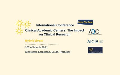 International Conference – Clinical Academic Centers: The Impact on Clinical Research (10th March)