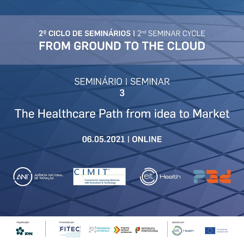 Seminar The Healthcare Path from idea to Market (6 May)