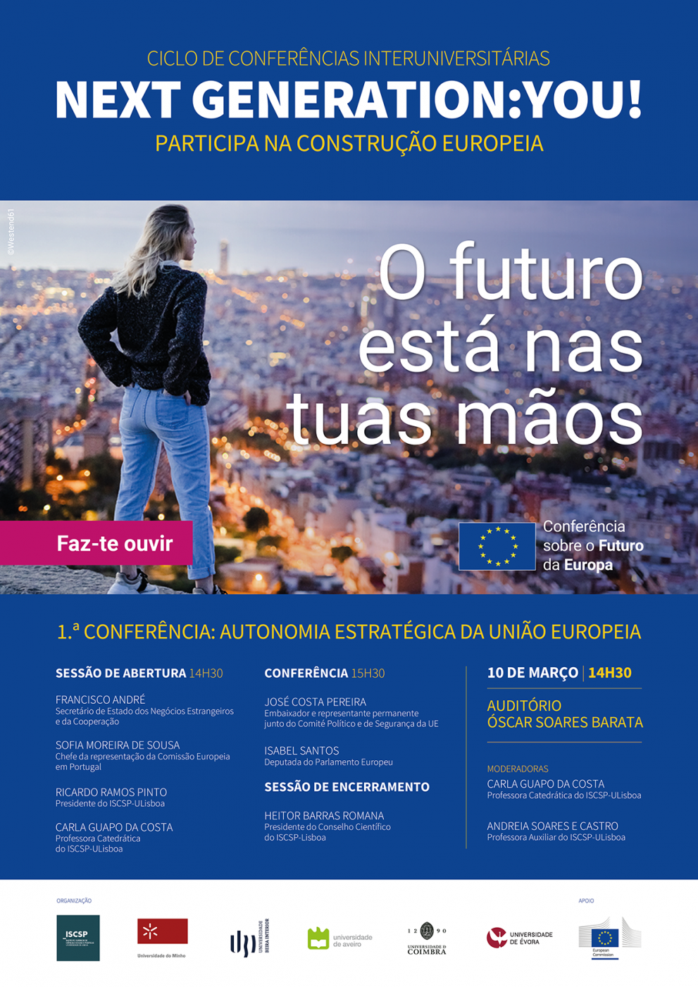 Next Generation: YOU! – ciclo de conferências abre com debate sobre o papel da União Europeia no mundo